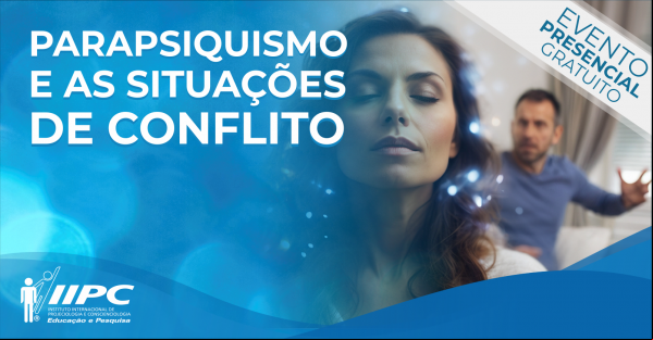 Palestra Gratuita - Parapsiquismo e as s