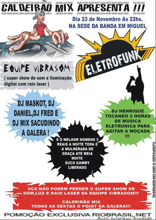 eletrofunk na sede da banda